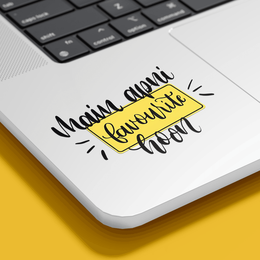 Main apni favourite hoon Sticker - sticckiz.com