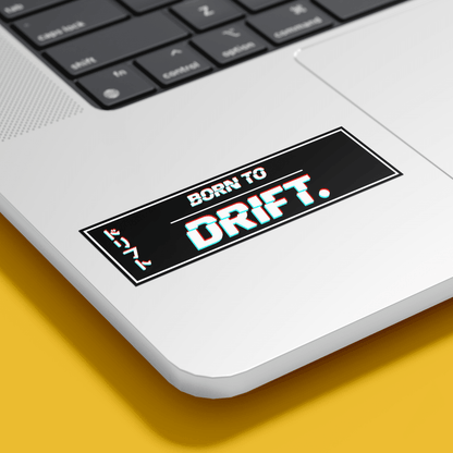 Born to drift Sticker - sticckiz.com