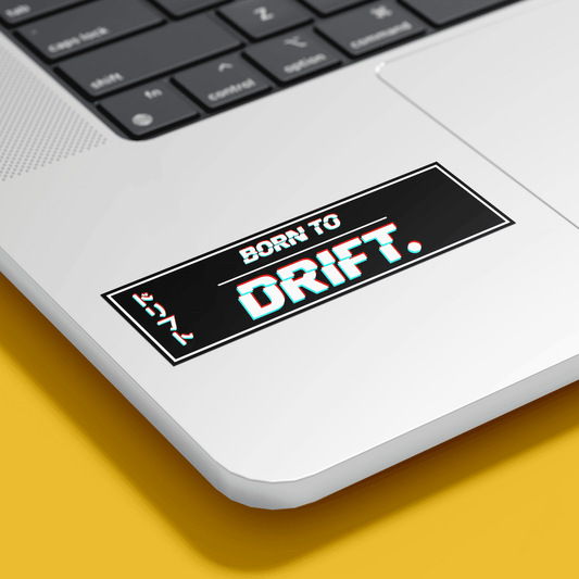 Born to drift Sticker - sticckiz.com