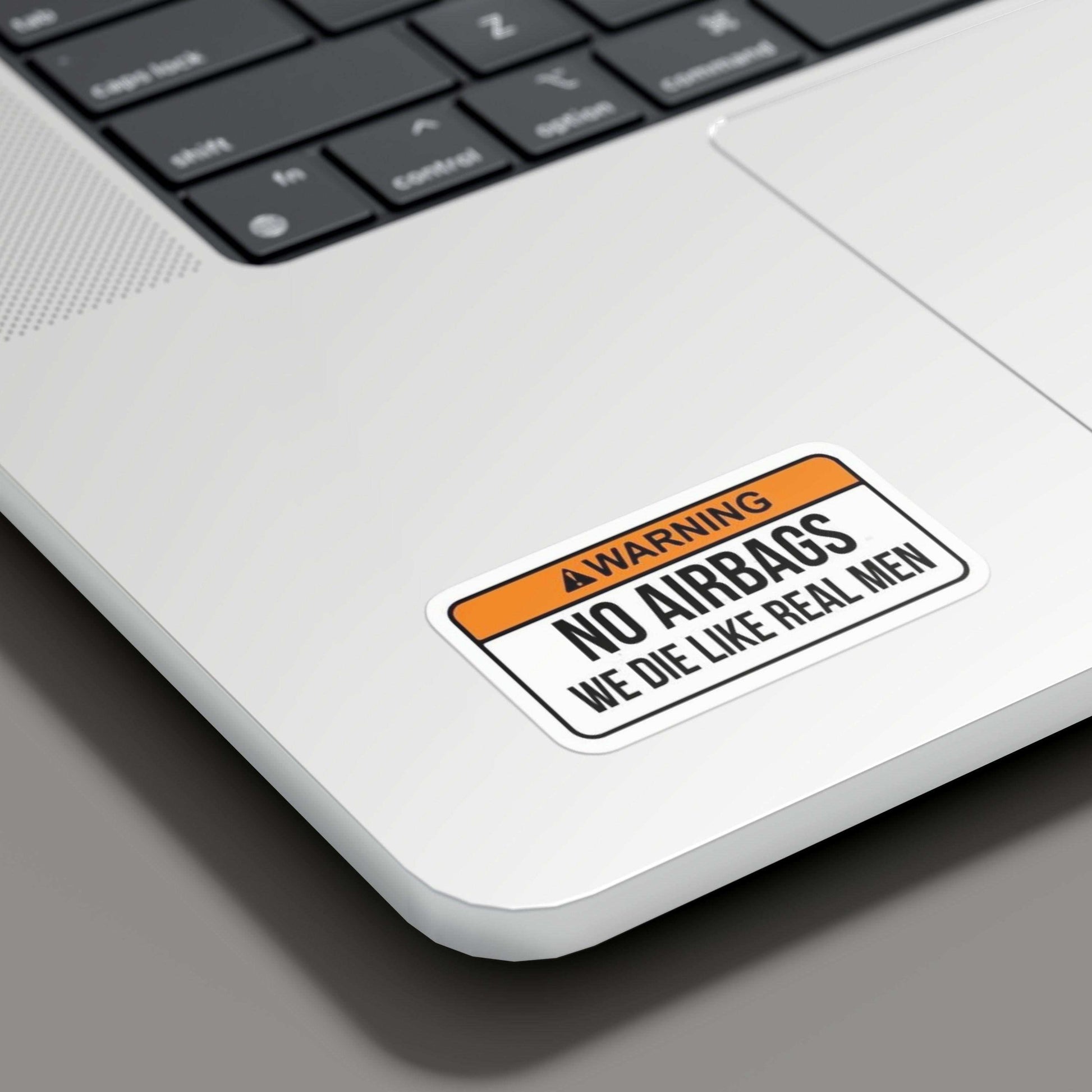 NO AIRBAGS we die like real men Sticker - sticckiz.com