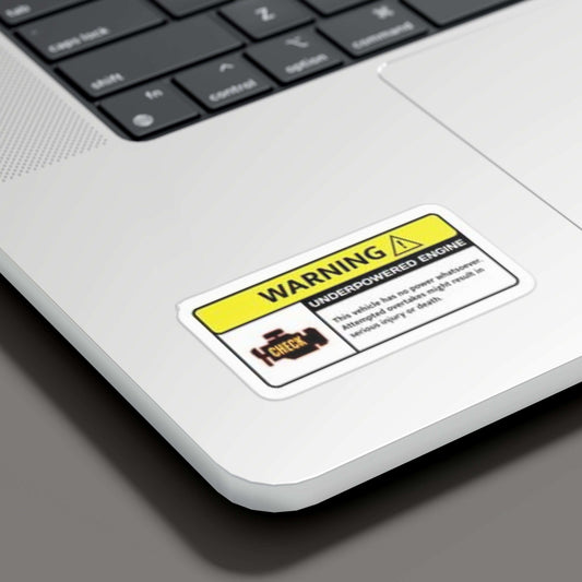 WARNING UNDERPOWERED ENGINE STICKER - sticckiz.com