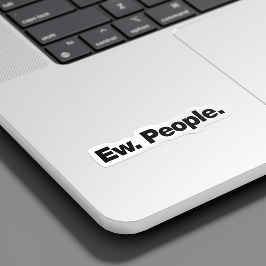 Ew. People Sticker - sticckiz.com