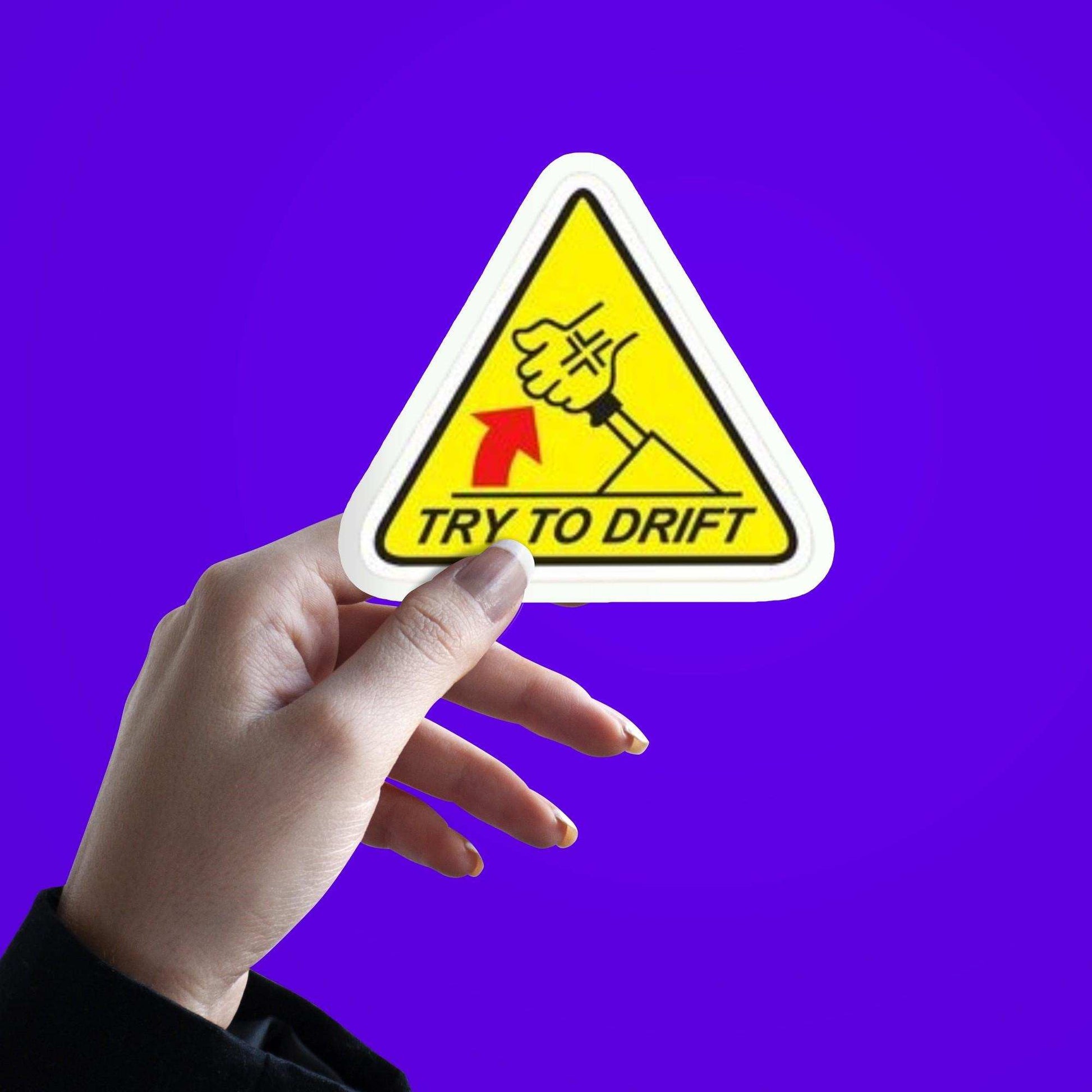 Try To Drift Sticker - sticckiz.com