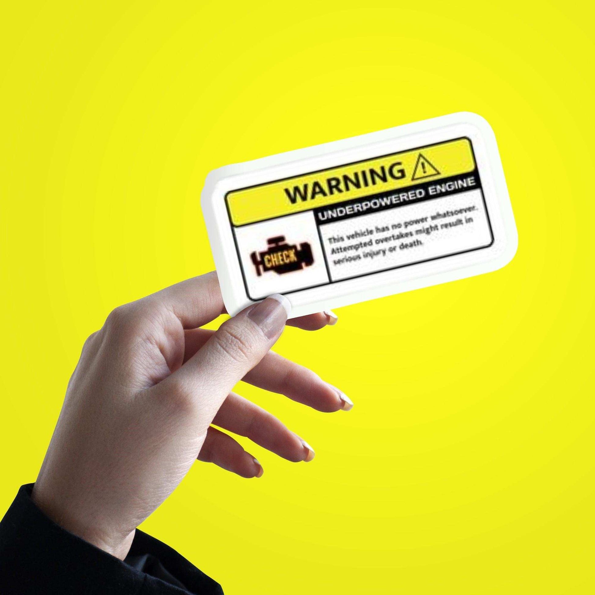 WARNING UNDERPOWERED ENGINE STICKER - sticckiz.com