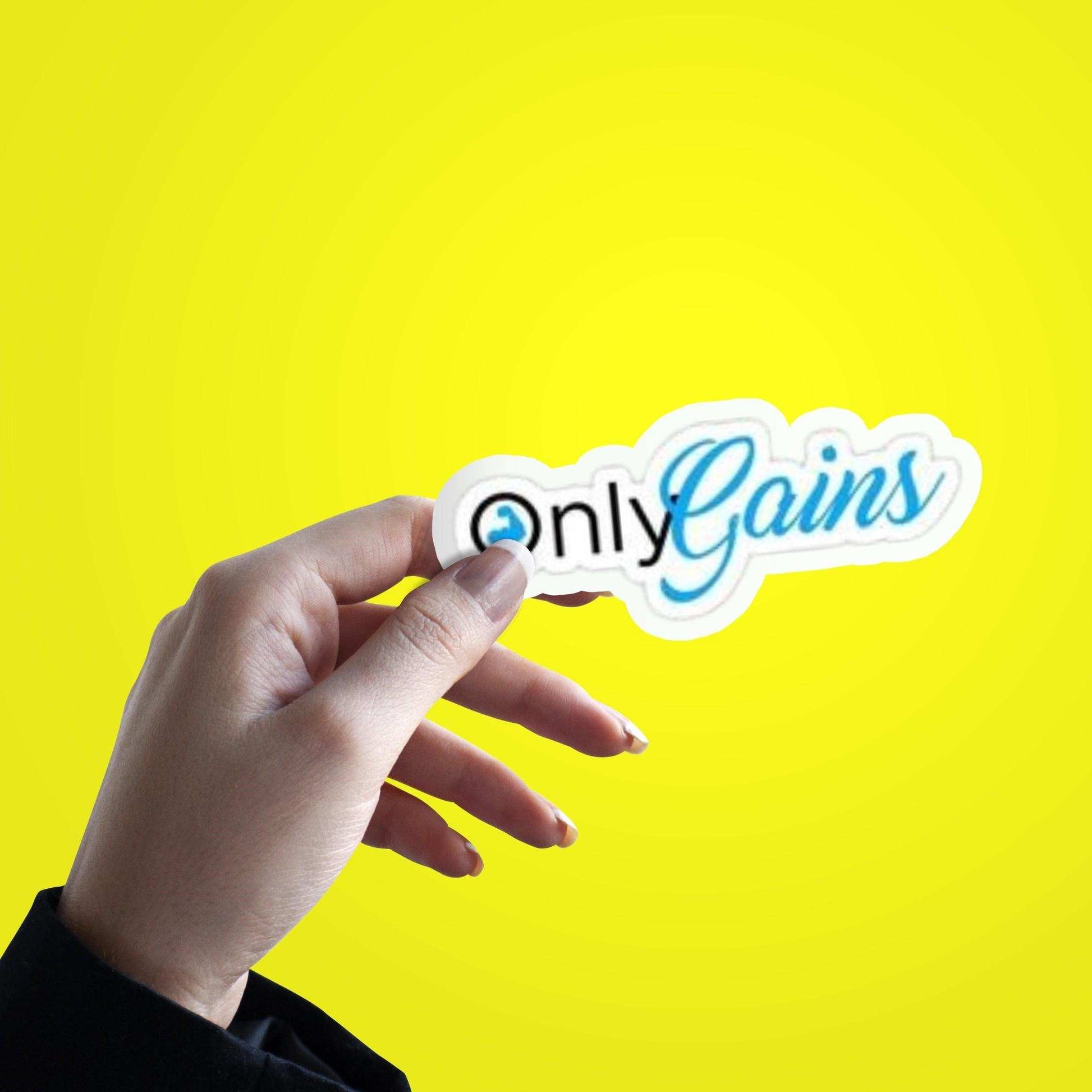 Only Gains Sticker - sticckiz.com