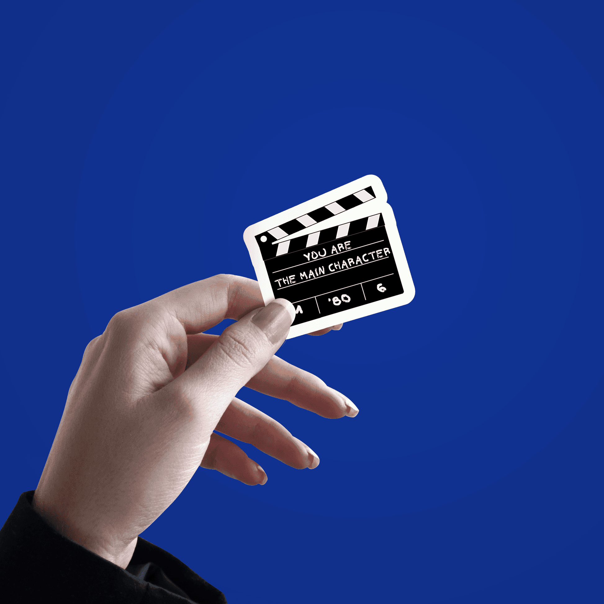 You Are The Main Character Movie Take Sticker - sticckiz.com