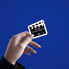 You Are The Main Character Movie Take Sticker - sticckiz.com