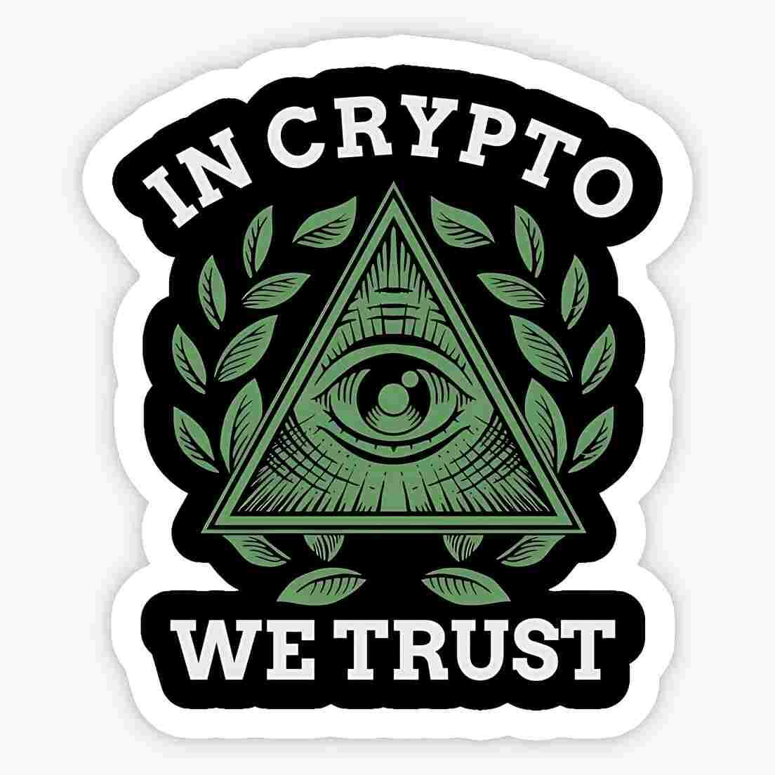 In Crypto We Trust - sticckiz.com