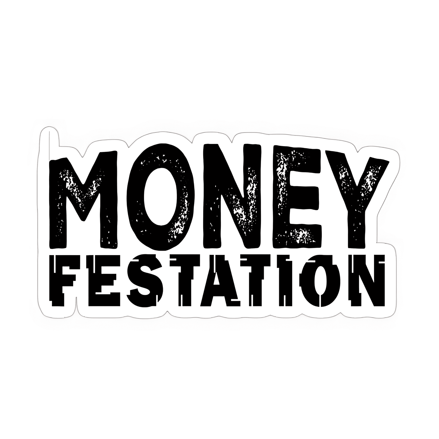 Money Festation Sticker - sticckiz.com