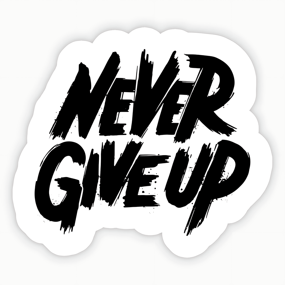 Never Give Up Sticker - sticckiz.com