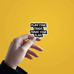 Plan Your Trade Sticker