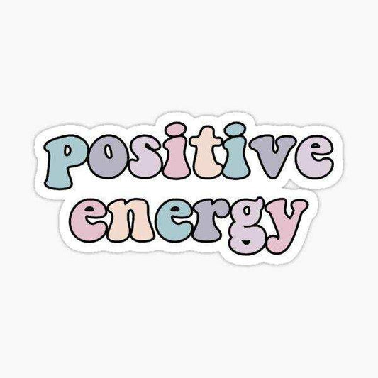 Positive Energy Sticker - sticckiz.com