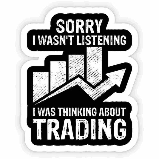 Sorry I Wasn't Listening - sticckiz.com