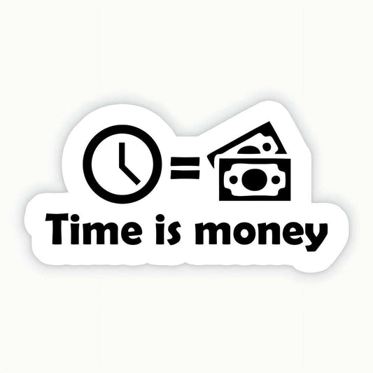 Time Is Money Sticker - sticckiz.com