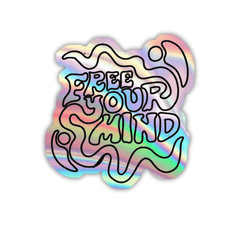 Free your Mind Holographic Sticker - sticckiz.com