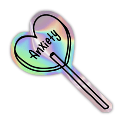 Anxiety Candy Holographic Sticker - sticckiz.com