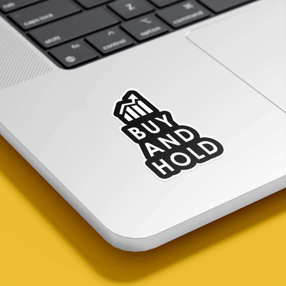 Buy and Hold Sticker - sticckiz.com
