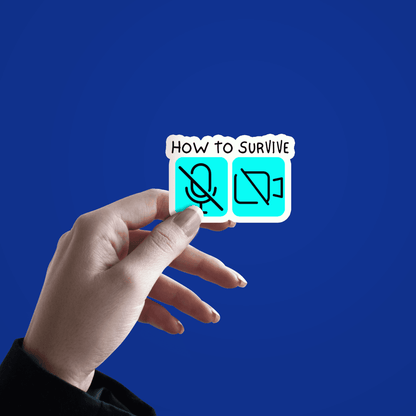 How to Survive Sticker - sticckiz.com
