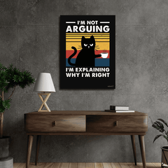 I am not arguing savage cat poster - sticckiz.com