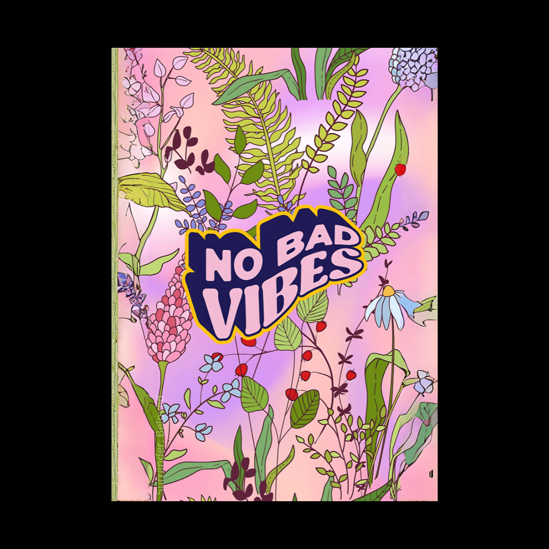 No bad vibes poster - sticckiz.com