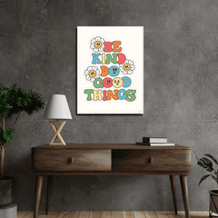 Be kind do good things poster - sticckiz.com