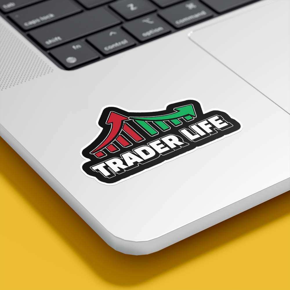Trader Life Sticker - sticckiz.com